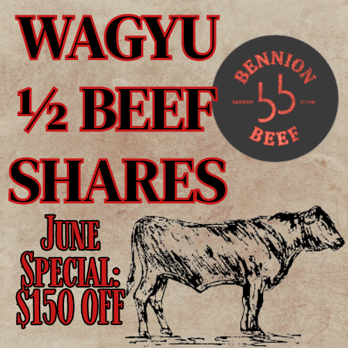 Father's Day/JUNE SPECIAL - $150 OFF Wagyu 1/2 Beef Share